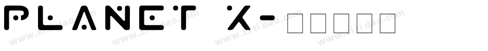 Planet X字体转换